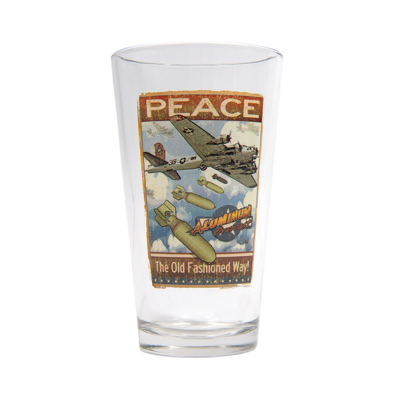 B-17 Peace The Old Fashioned Way! Pint Glass