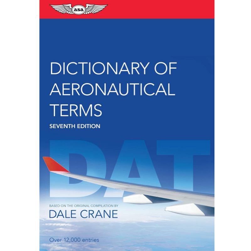 Dictionary of Aeronautical Terms Seventh Edition