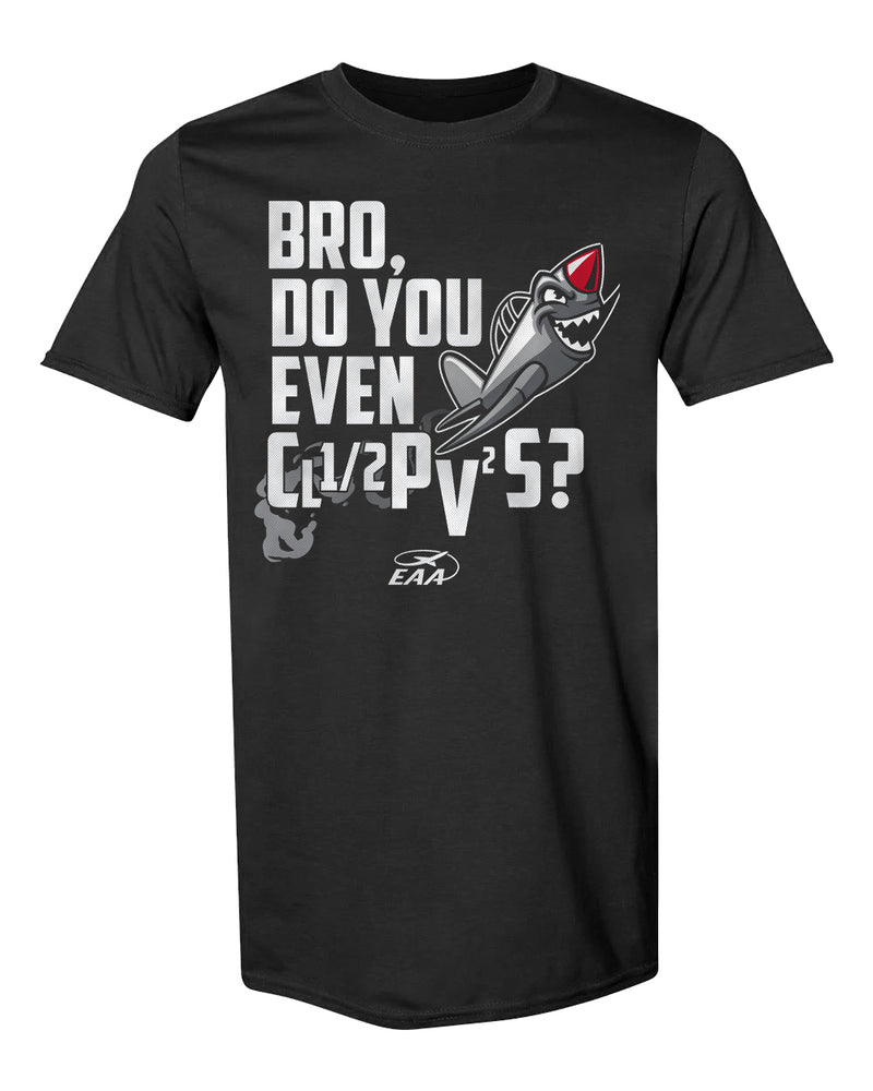 EAA Bro, Do You Even Lift T-shirt