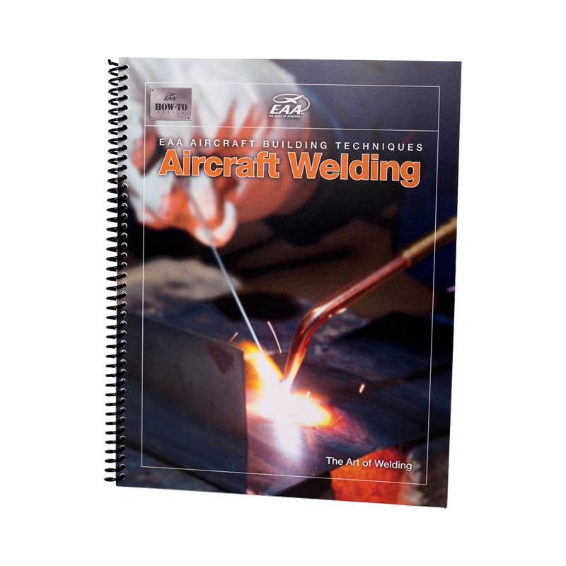 Aircraft Welding (EAA How-To Series)