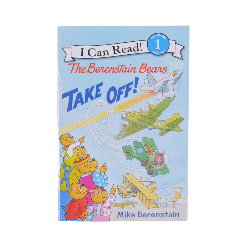 The Berenstain Bears Take Off!