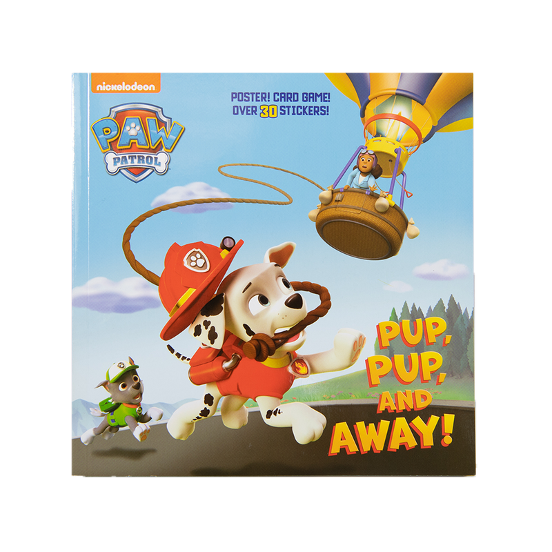 Pup, Pup, and Away! - A PAW Patrol Book