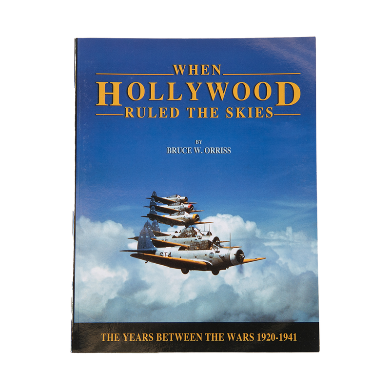 When Hollywood Ruled the Skies Volume 2