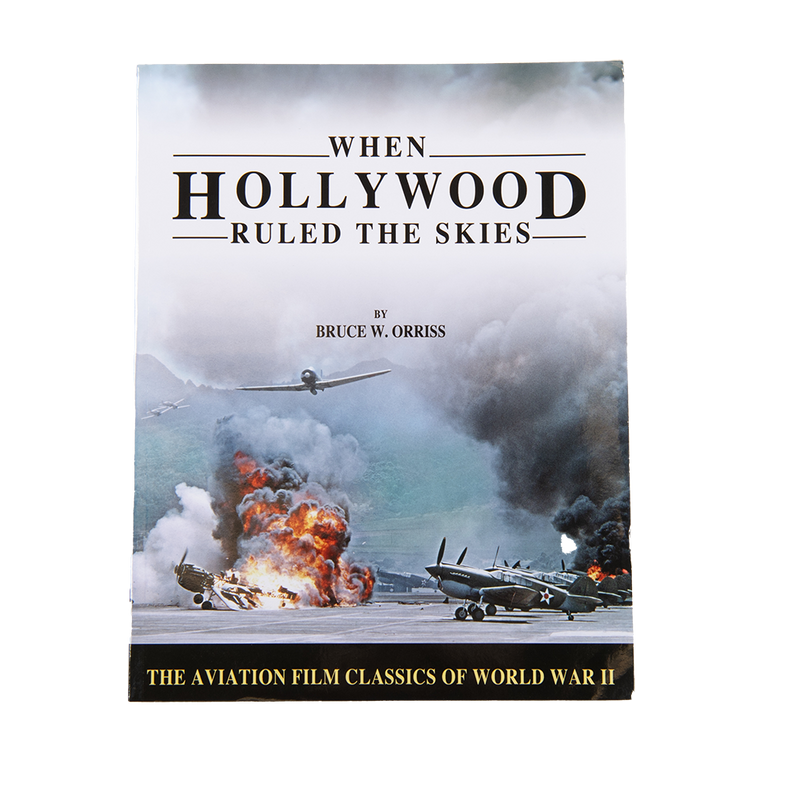 When Hollywood Ruled the Skies Volume 3
