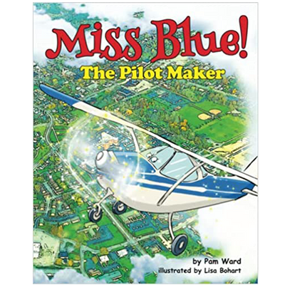 Miss Blue! The Pilot Maker