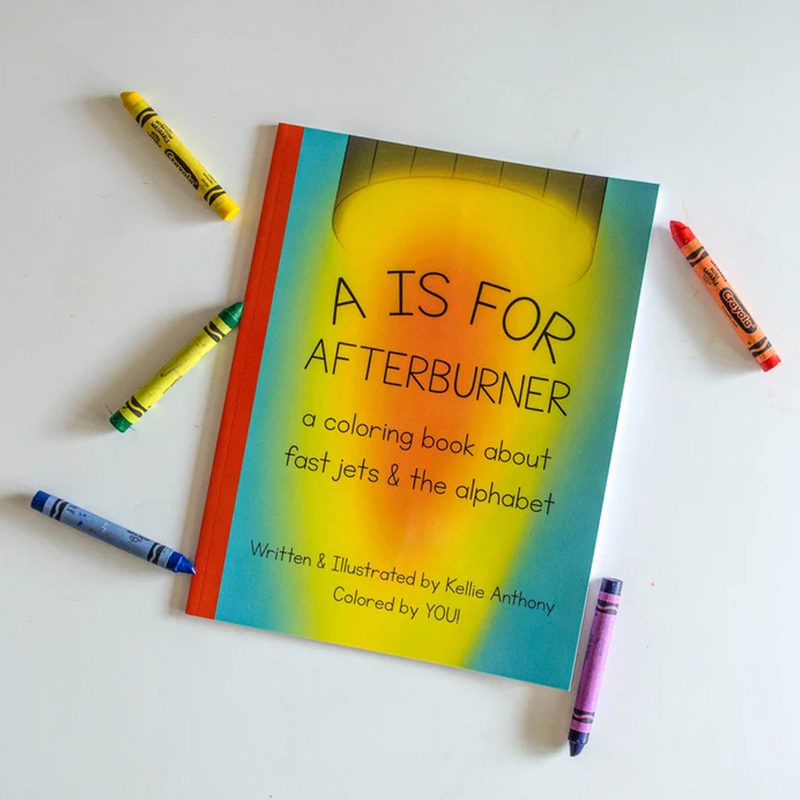 A is for Afterburner Coloring Book