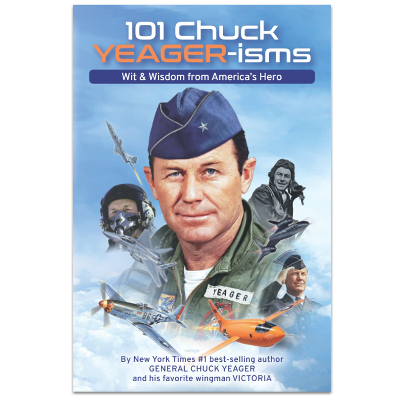 101 Chuck YEAGER-isms