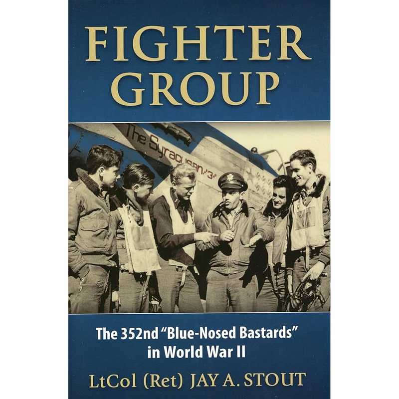 Fighter Group: The 352nd Blue Nose Bastards