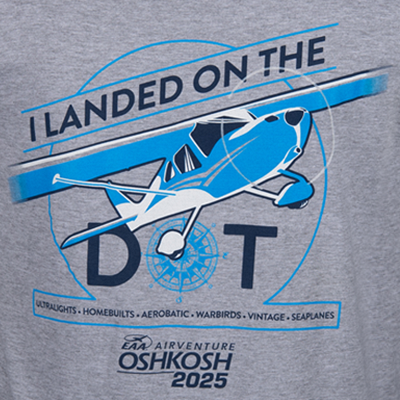 EAA AirVenture Oshkosh 2025 Land on the Dot T-shirt