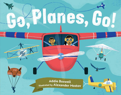 Go Planes Go - Board Book
