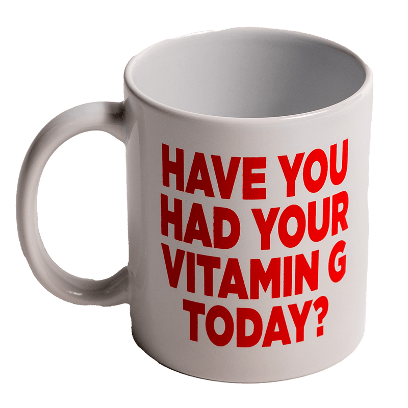 "Have You Had Your Vitamin G Today" White IAC Mug