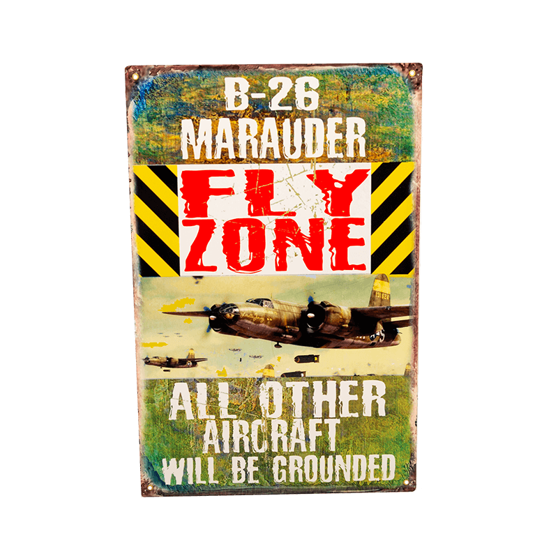 Sign B-26 Marauder Fly Zone-WB PH039