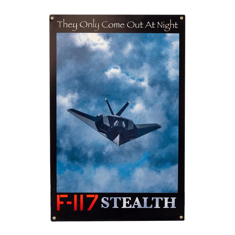 Sign F-117 Stealth (They only come out at night) - WB STK268