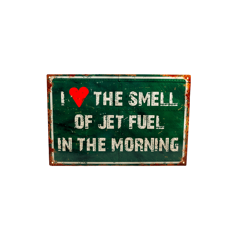 Sign Love the Smell of Jet Fuel Green-WB  PTSB305