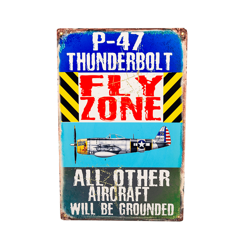 Sign P-47 Thunderbolt Fly Zone-WB PH044