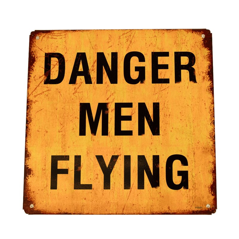 Sign Danger Men Flying - PTS491 - WB