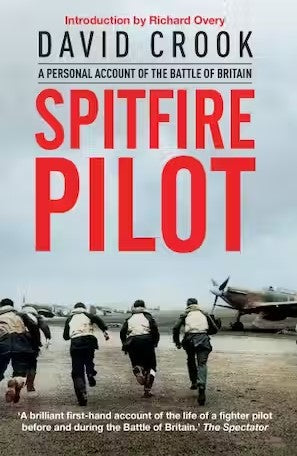 Spitfire Pilot A Personal Account of the Battle of Britain