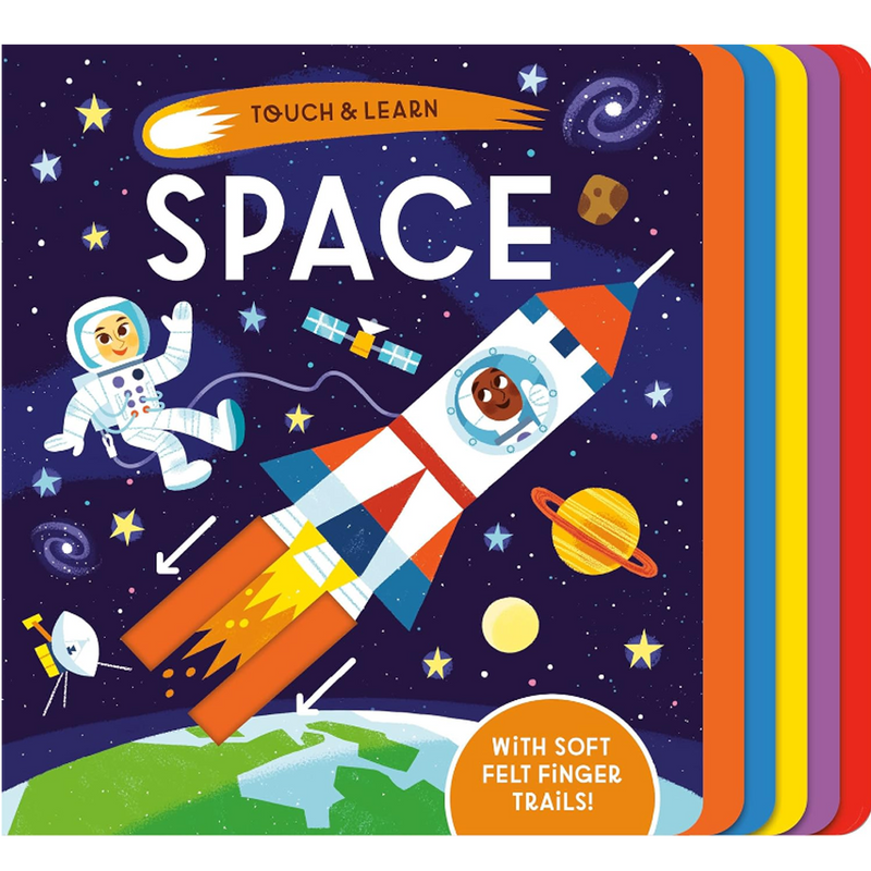 Touch & Learn: Space: With Colorful Felt to Touch and Feel