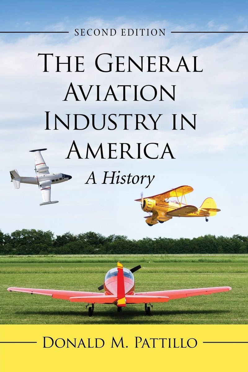 The General Aviation Industry in America