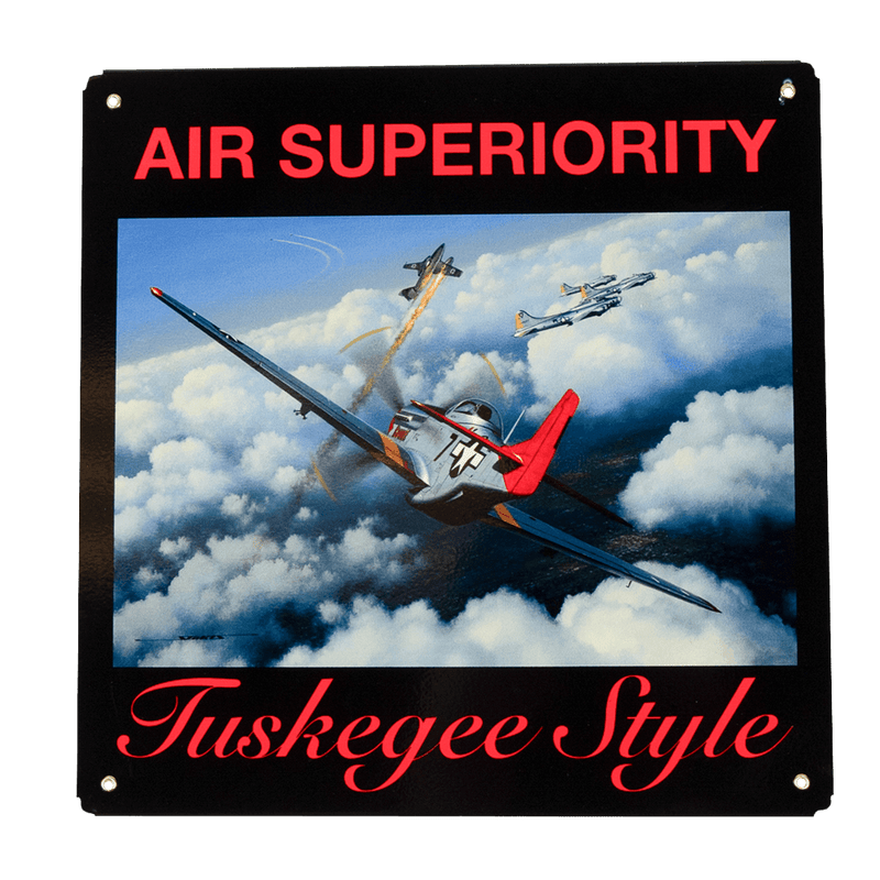 Sign Air Superiority Tuskegee Style STK274-WB