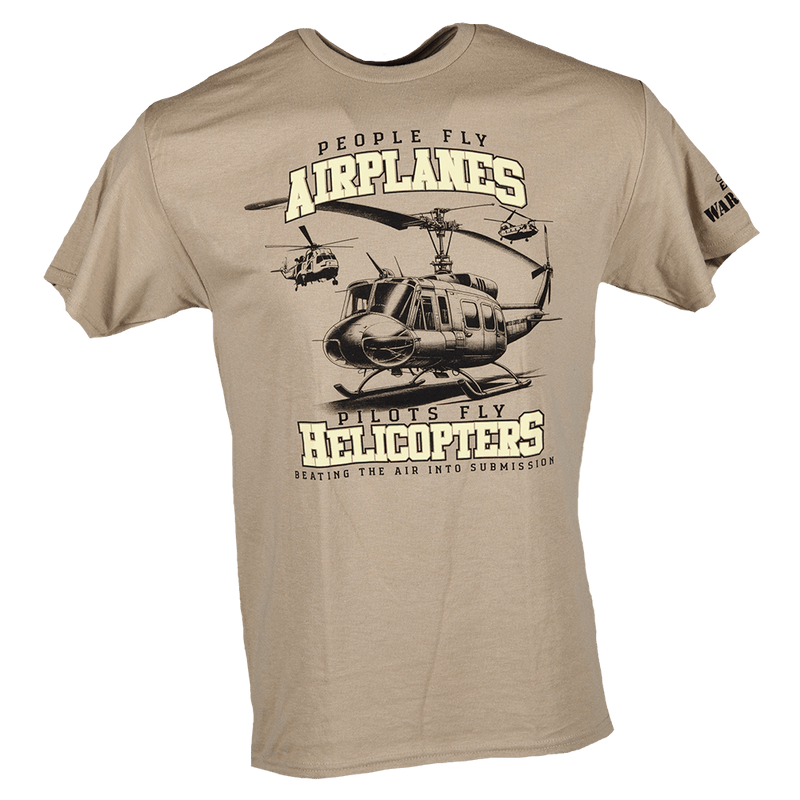 Tshirt People Fly Airplanes/Pilots Fly Helicopters-WB
