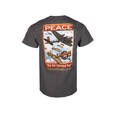 B-17 Peace The Old Fashioned Way! T-shirt