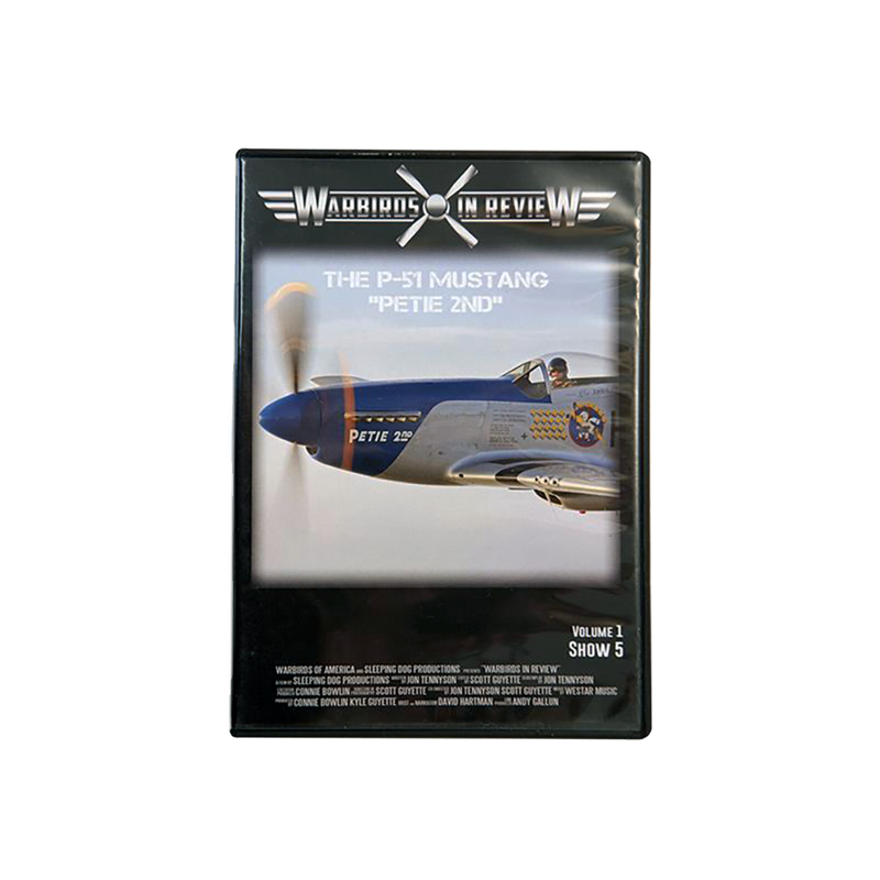 2014 Warbirds in Review The P-51 Mustang Petie 2