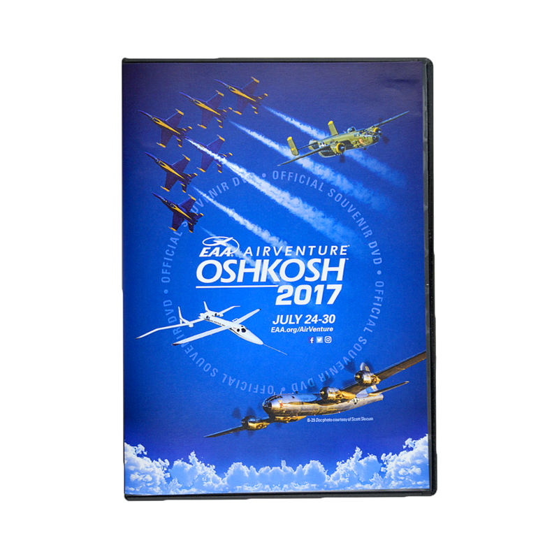 2017 EAA AirVenture Oshkosh DVD
