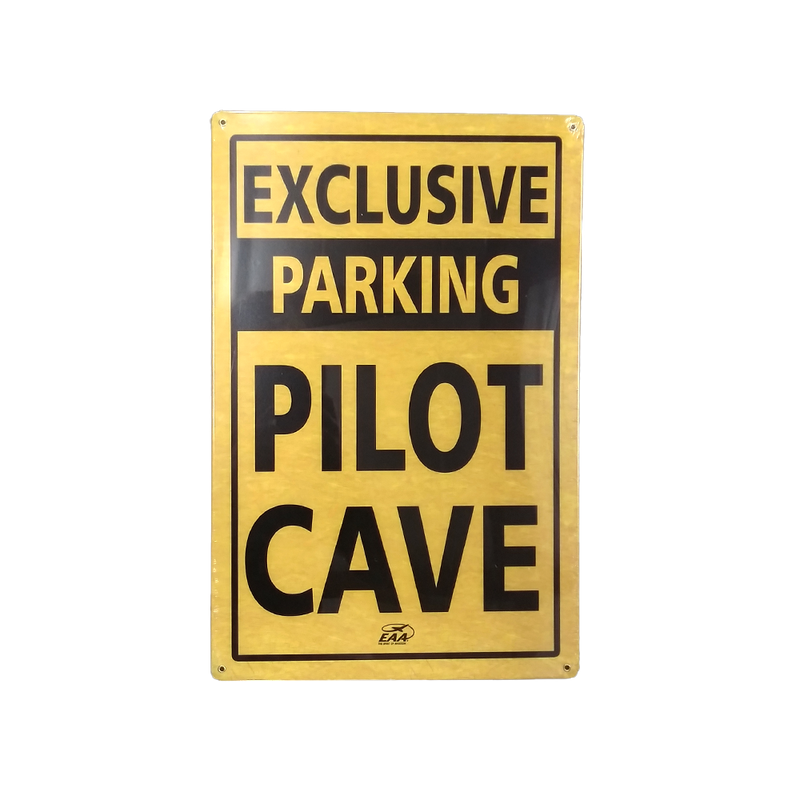 Exclusive Parking Pilot Cave Metal Sign