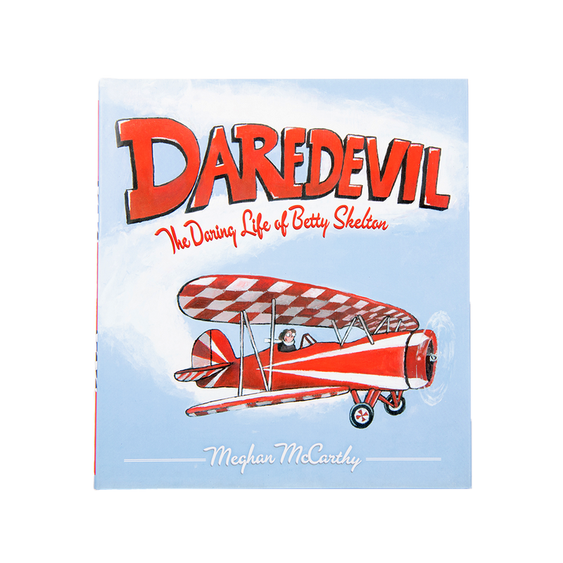 Daredevil: The Daring Life of Betty Skelton