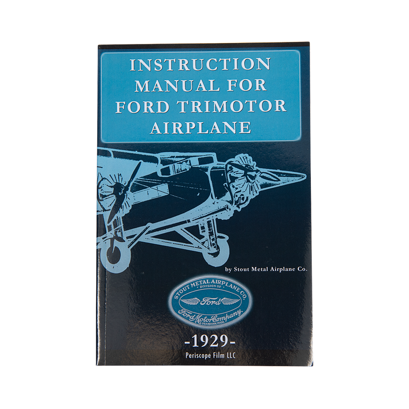 Instruction Manual for Ford Tri-Motor Airplane