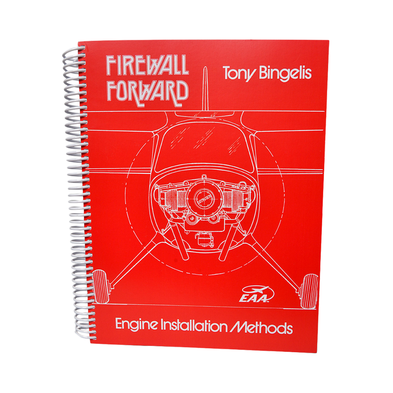 Firewall Forward: Engine Installation Methods – Shop EAA Merchandise