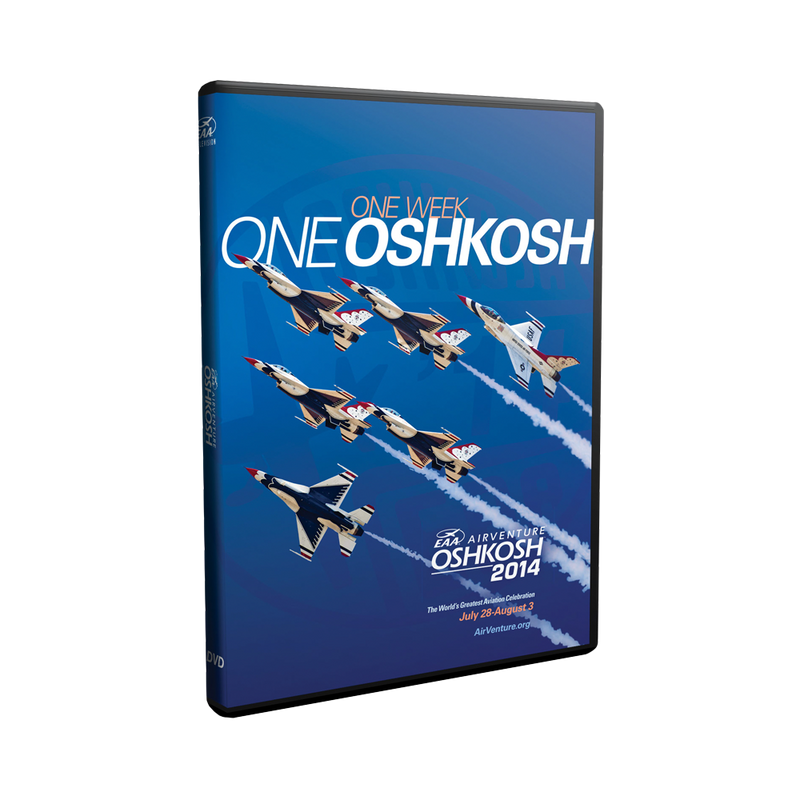 2014 EAA AirVenture Oshkosh DVD