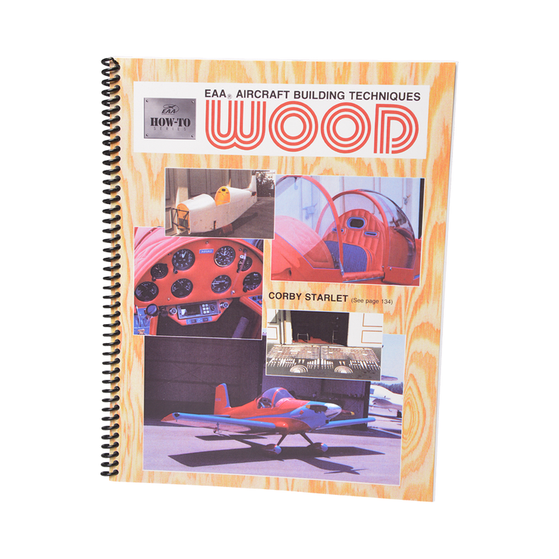 EAA Aircraft Wood Building Techniques Shop EAA Merchandise