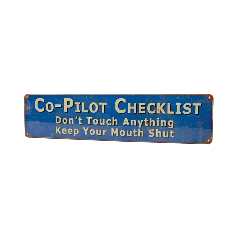 Co-Pilot Checklist Metal Sign