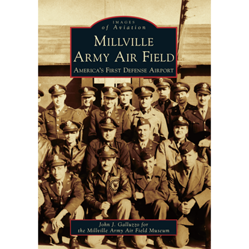 Millville Army Air Field: America&