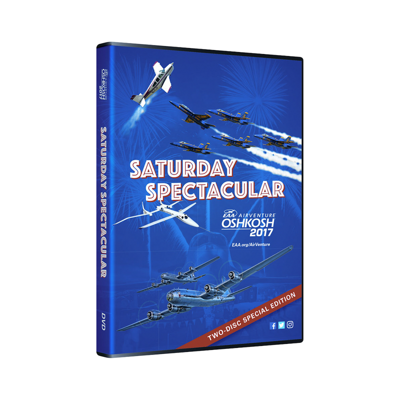 2017 EAA AirVenture Saturday Spectacular 2-DVD Set